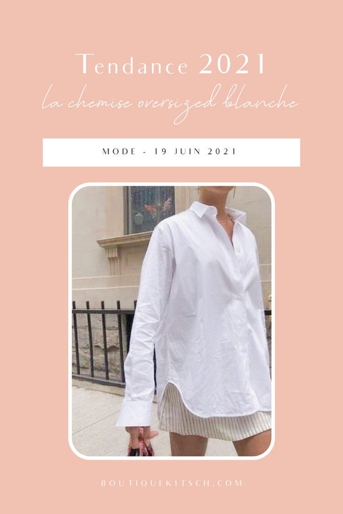 Comment porter la chemise blanche oversize